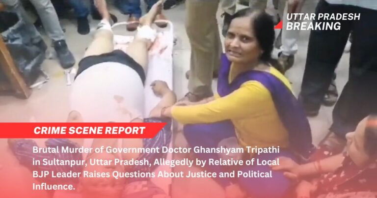 Dr. Ghanshyam Tripathi's grief-stricken wife mourns beside his lifeless body, demanding justice for her beloved husband.