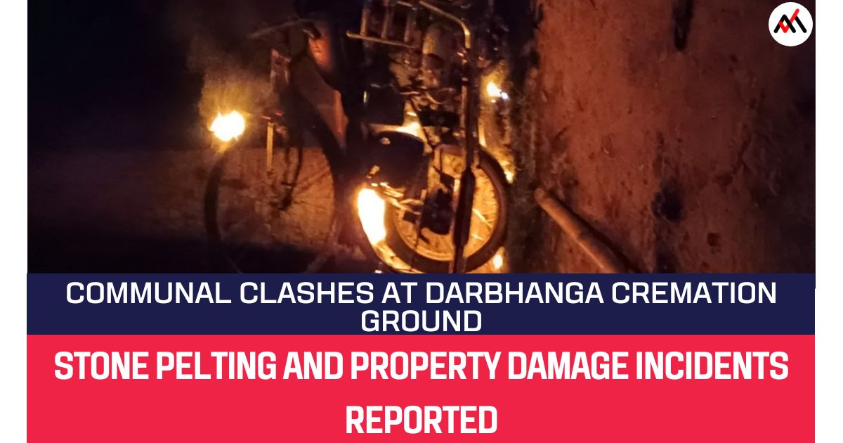 Stone Pelting and Property Damage Incidents Reported in Kamtaul, Darbhanga