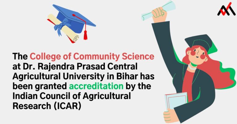 College of Community Science (CCS) Receives ICAR Accreditation at Dr. Rajendra Prasad Central Agricultural University (RPCAU)