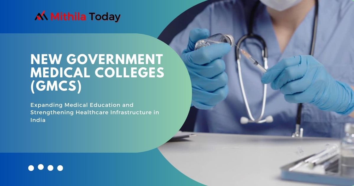 Expanding Medical Education and Strengthening Healthcare Infrastructure in India