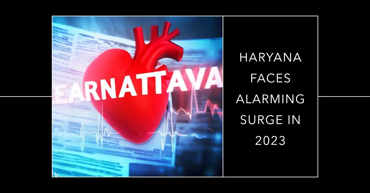 Rising heart attack deaths in the State of Haryana