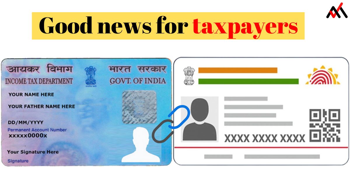 Indian government has extended the deadline for linking PAN and Aadhaar