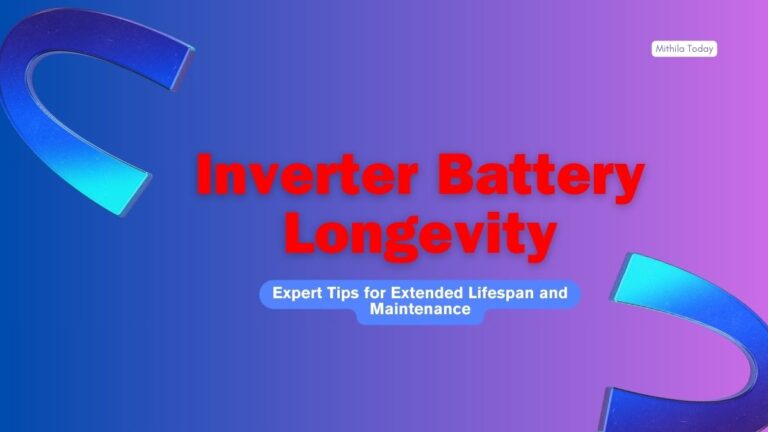 Inverter Battery Longevity