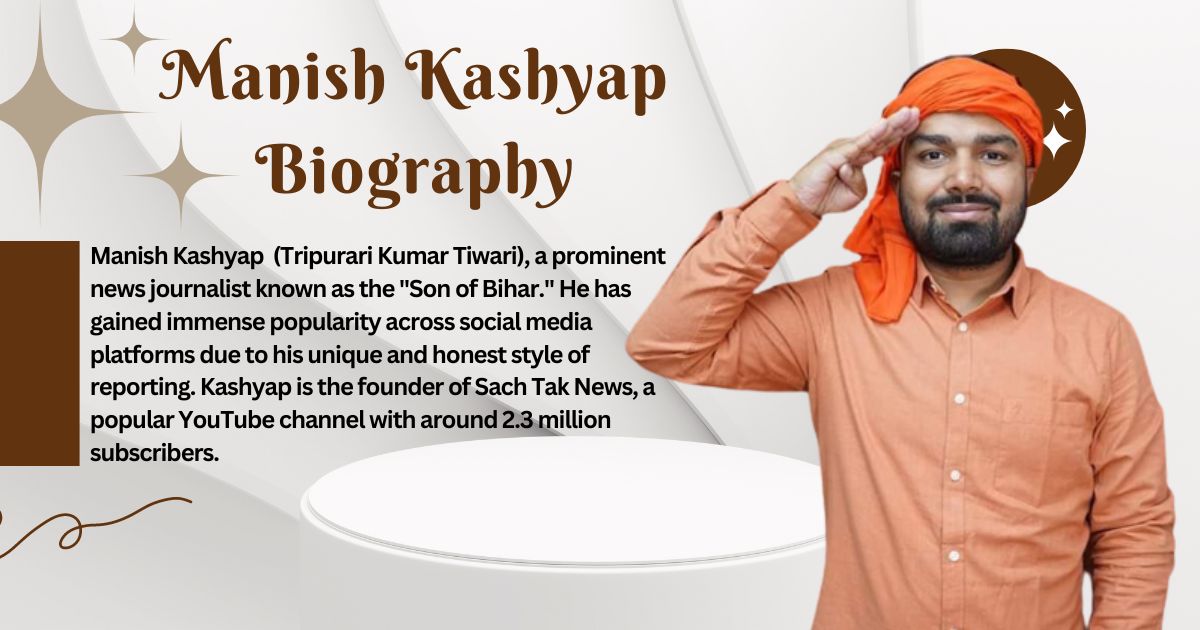 Manish Kashyap Biography