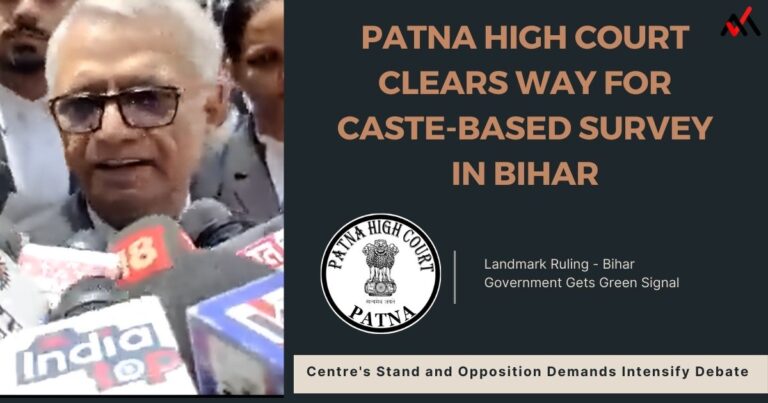 Patna High Court Clears Way for Caste Based Survey in Bihar