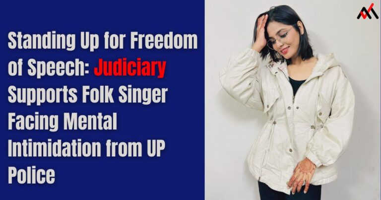 Standing Up for Freedom of Speech Indian Judiciary Supports Folk Singer Neha Singh Rathore Facing Mental Intimidation from UP Police