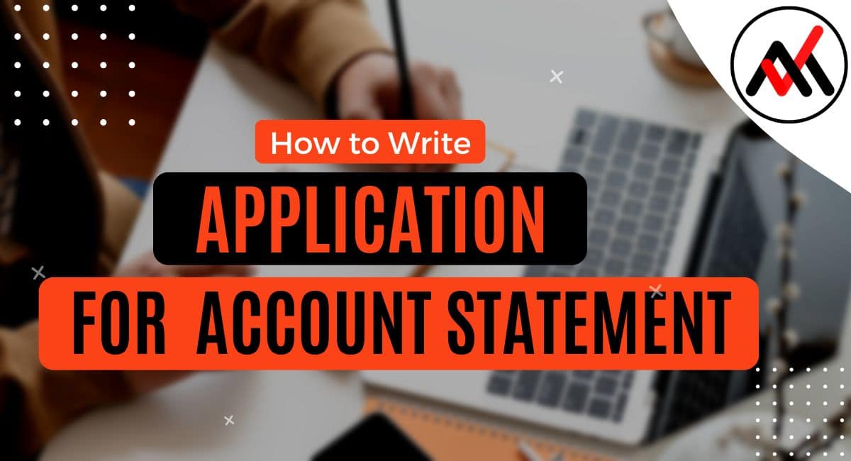 writing application for bank account statement